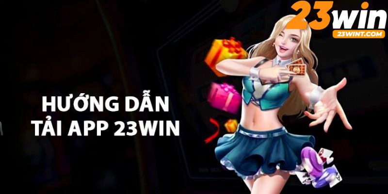 tải app 23win